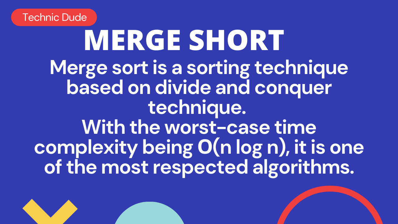 Read more about the article Write a program to find Merge Sort Program in C – Technic Dude